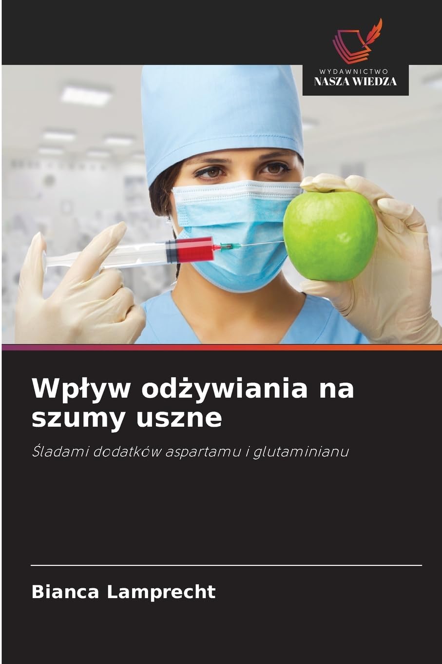 Wp¿yw od¿ywiania na szumy uszne Natural Sciences