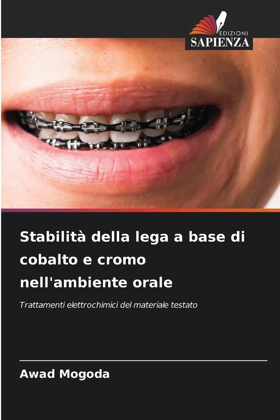 Stabilità della lega a base di cobalto e cromo nell'ambiente orale Natural Sciences