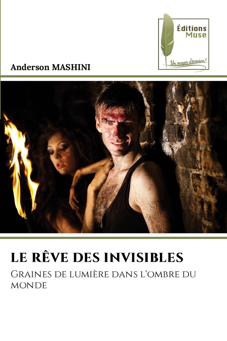 LE RÊVE DES INVISIBLES: Graines de lumière dans l'ombre du monde Law
