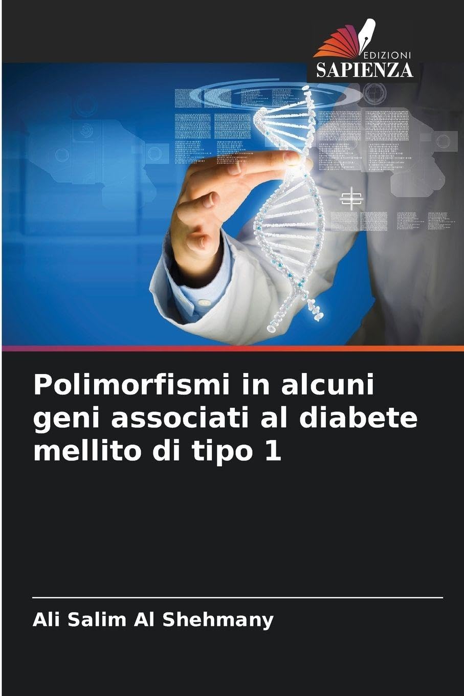 Polimorfismi in alcuni geni associati al diabete mellito di tipo 1 Natural Sciences