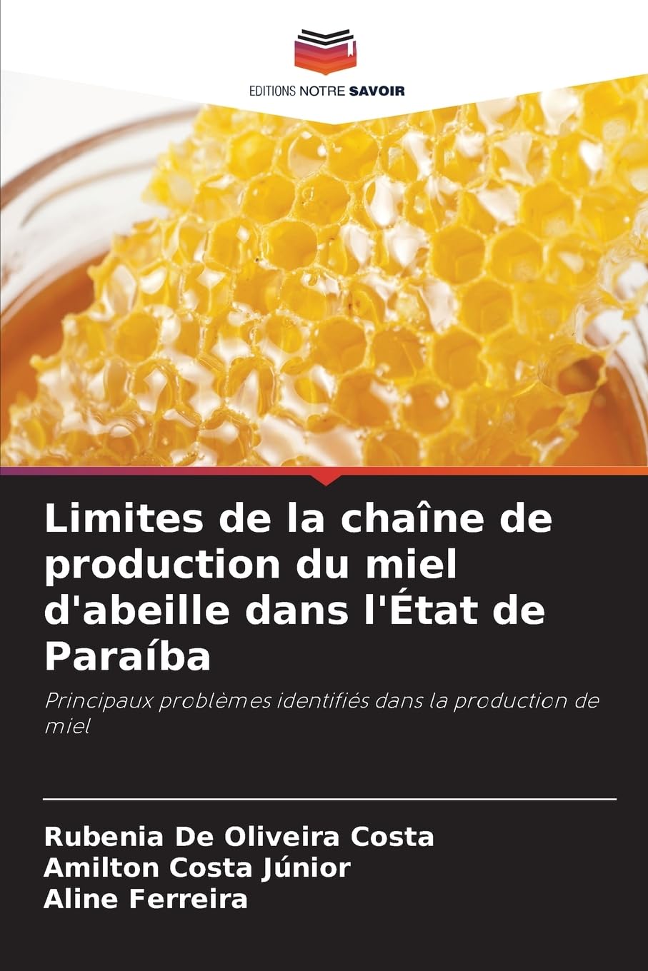 Limites de la chaîne de production du miel d'abeille dans l'État de Paraíba Law