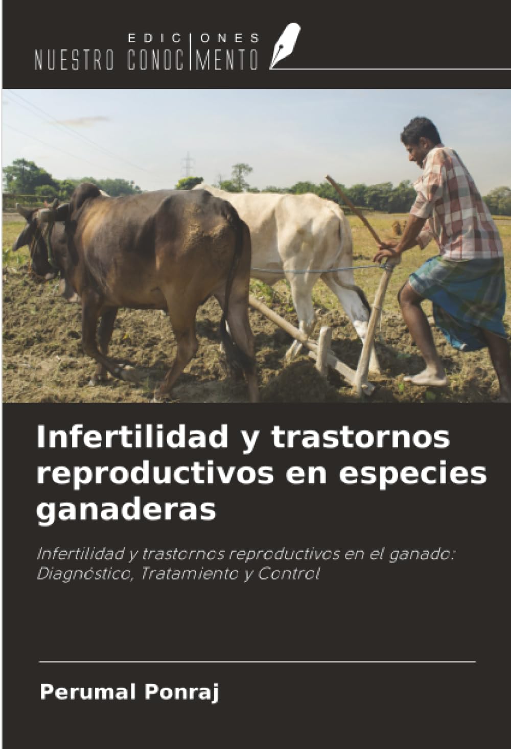 Infertilidad y trastornos reproductivos en especies ganaderas Medicine