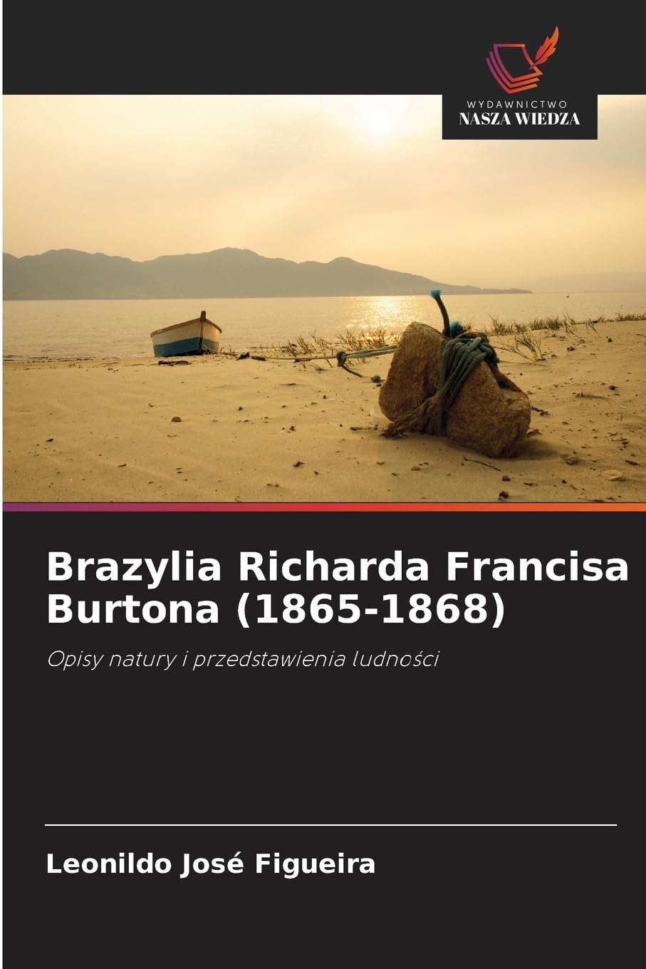 Brazylia Richarda Francisa Burtona (1865-1868) Natural Sciences