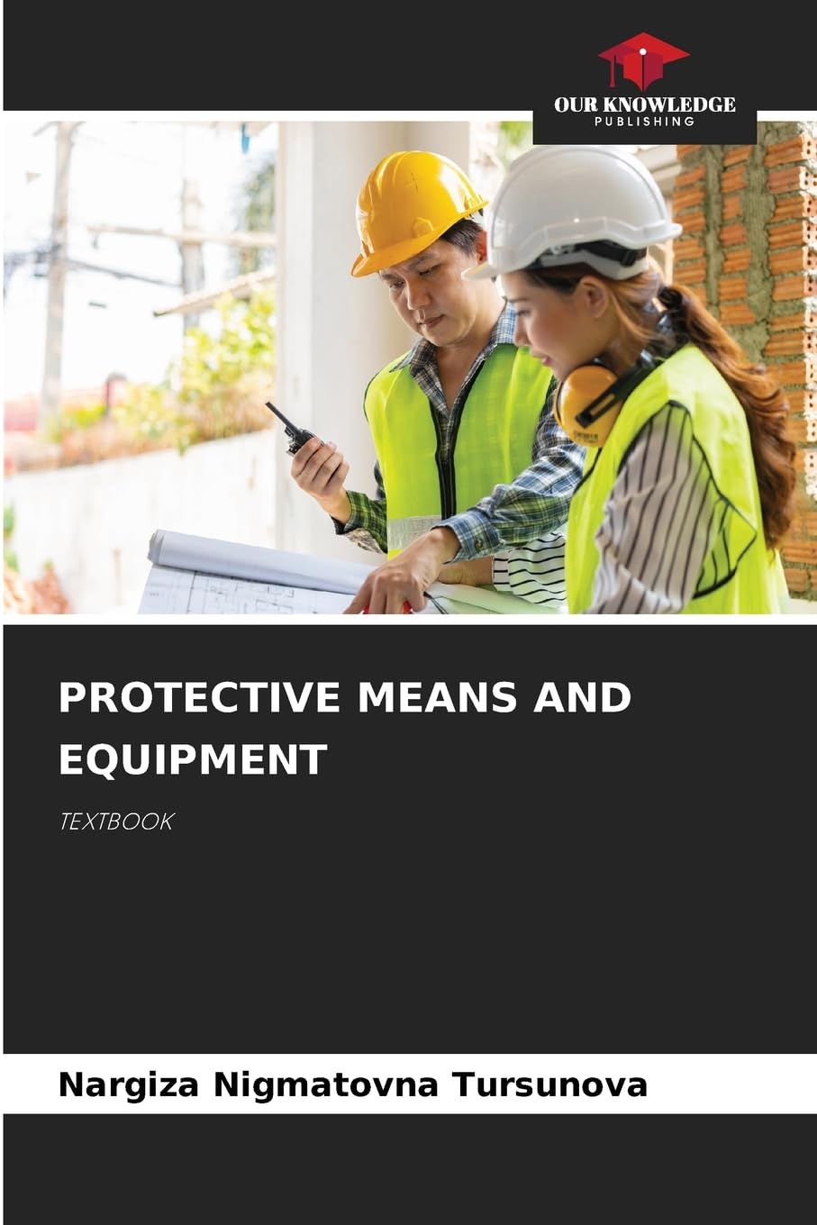 PROTECTIVE MEANS AND EQUIPMENT Business & Technology