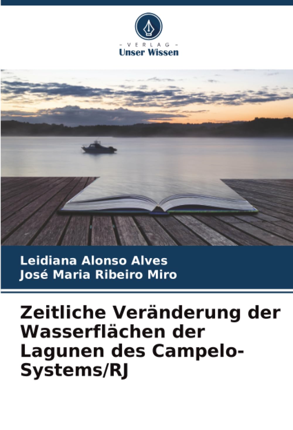 Zeitliche Veränderung der Wasserflächen der Lagunen des Campelo-Systems/RJ Geology & Geography