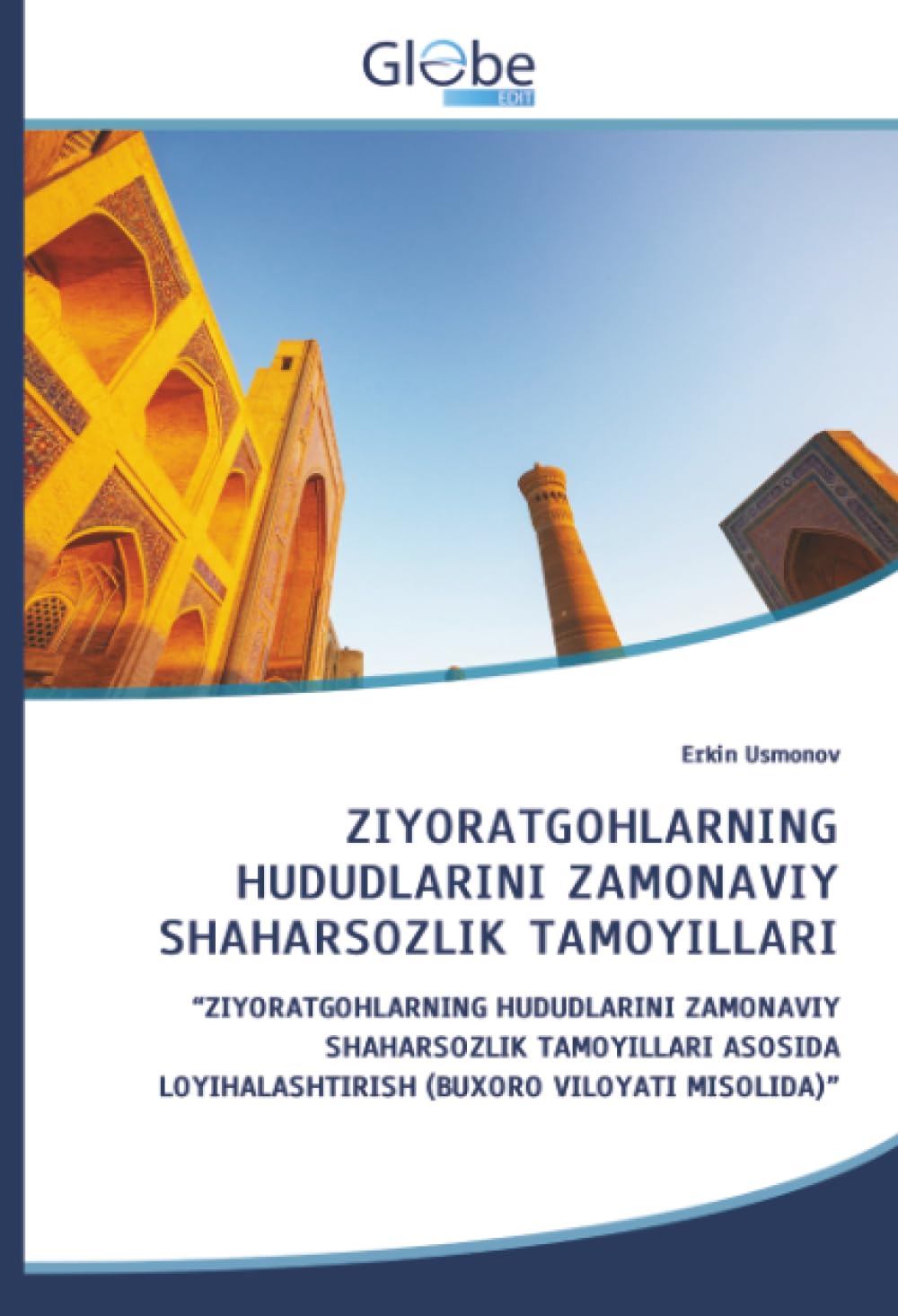 ZIYORATGOHLARNING HUDUDLARINI ZAMONAVIY SHAHARSOZLIK TAMOYILLARI Architecture