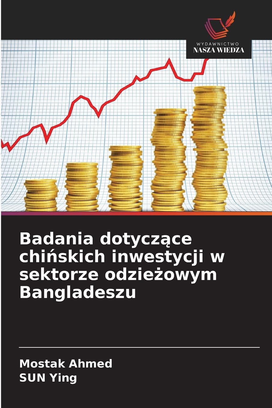 Badania dotycz¿ce chi¿skich inwestycji w sektorze odzie¿owym Bangladeszu Law