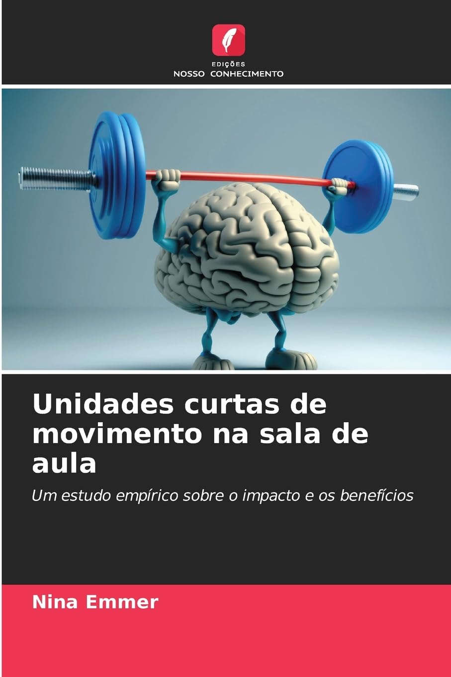 Unidades curtas de movimento na sala de aula Books