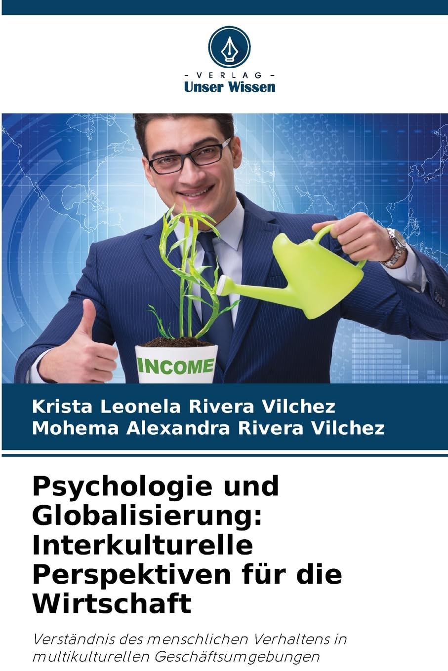 Psychologie und Globalisierung: Interkulturelle Perspektiven für die Wirtschaft Law