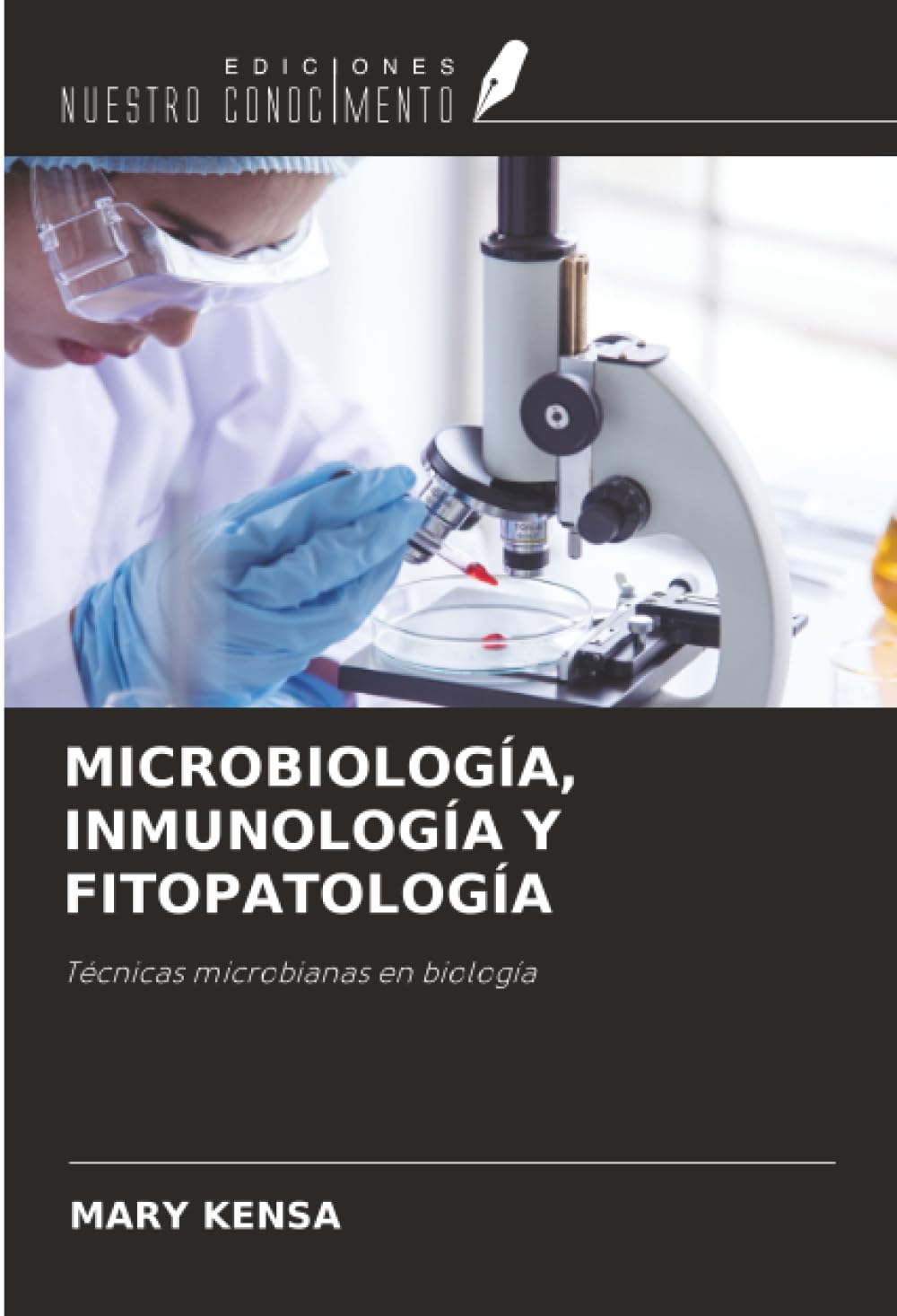 MICROBIOLOGÍA, INMUNOLOGÍA Y FITOPATOLOGÍA Education & Training