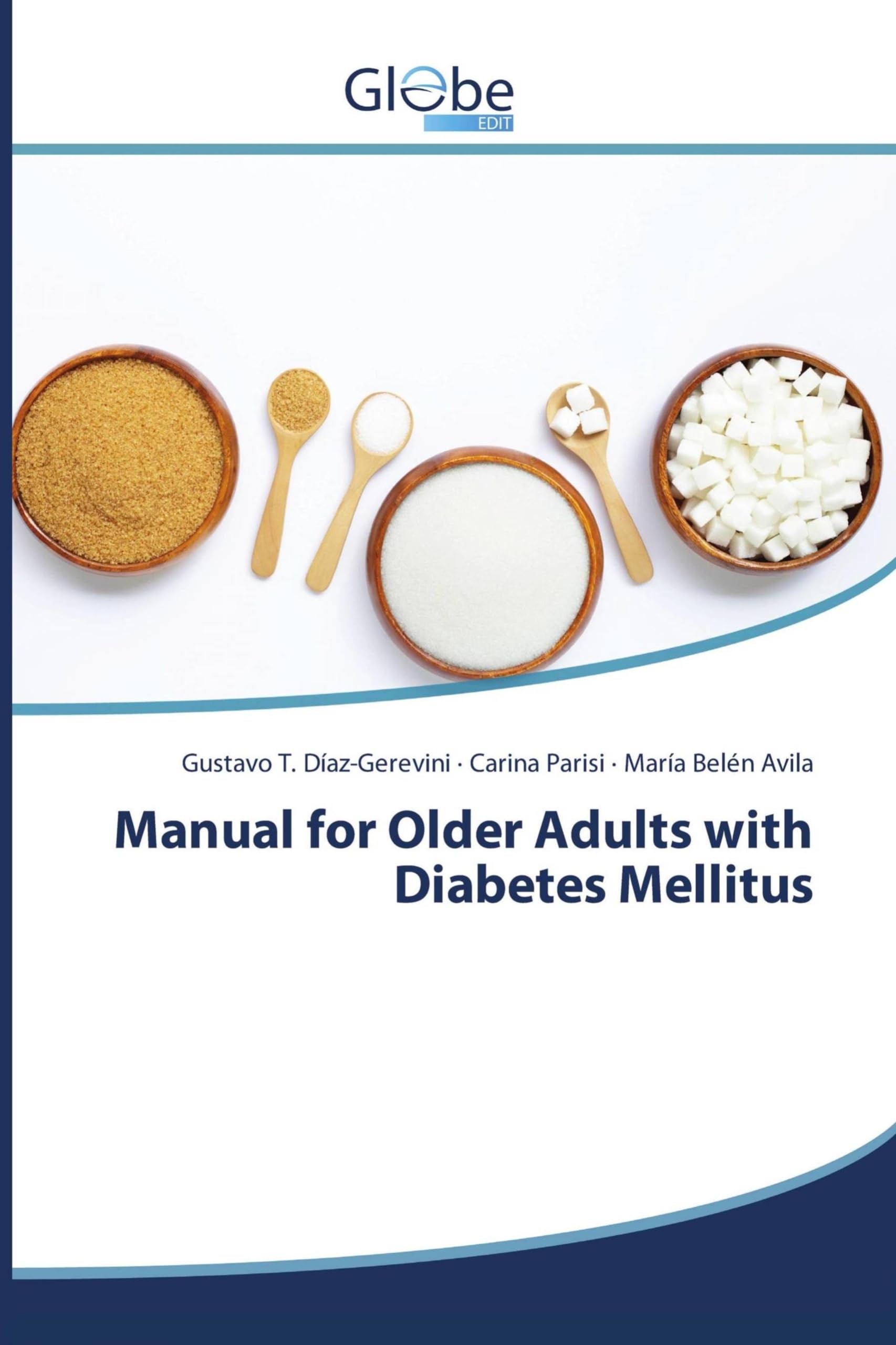 Manual for Older Adults with Diabetes Mellitus Medicine
