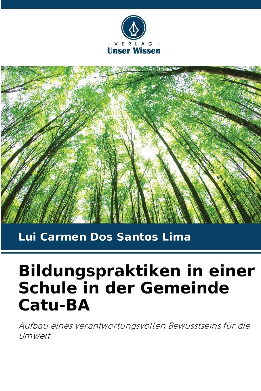 Bildungspraktiken in einer Schule in der Gemeinde Catu-BA Business, Finance & Career