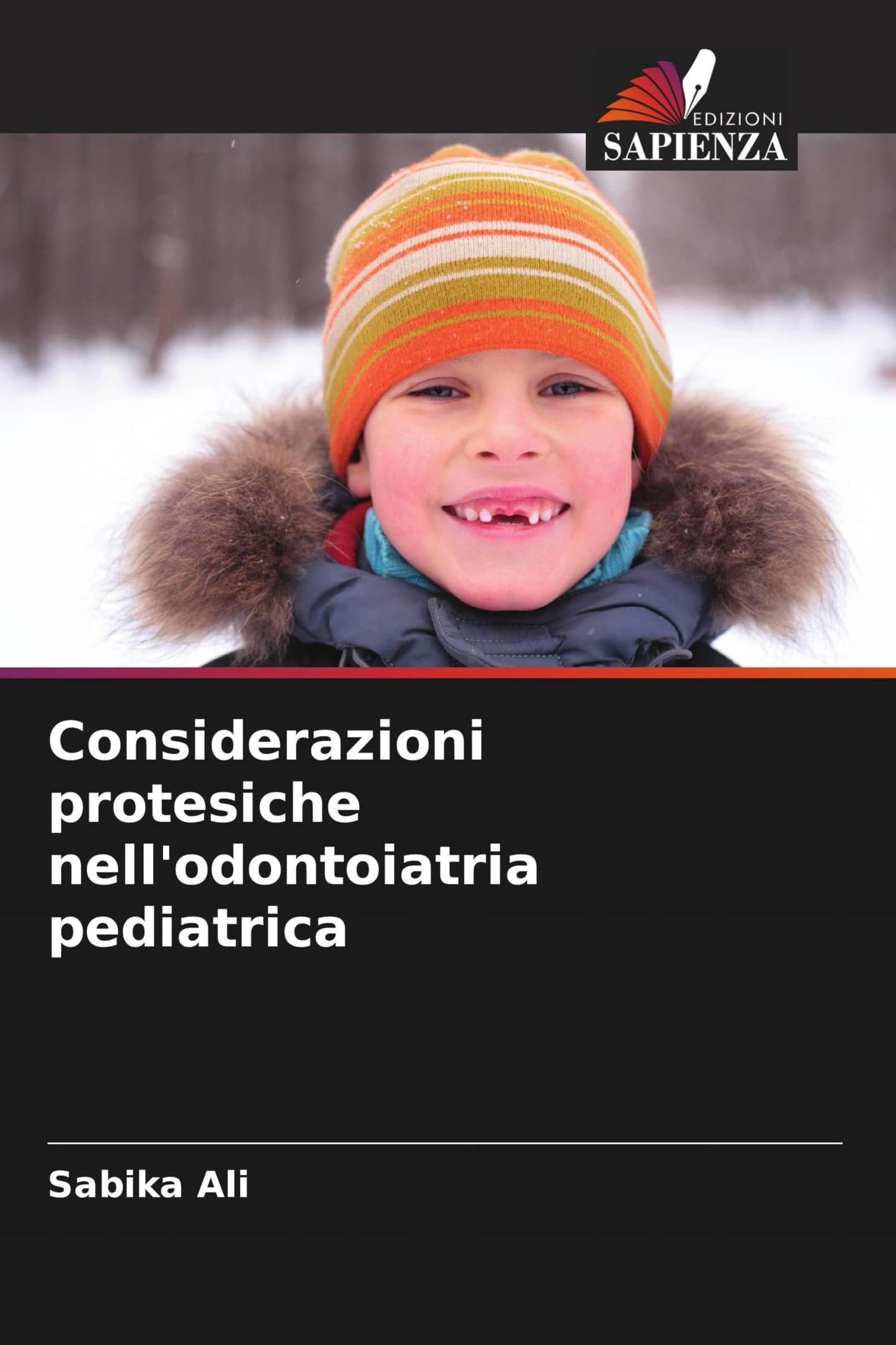Considerazioni protesiche nell'odontoiatria pediatrica Medicine