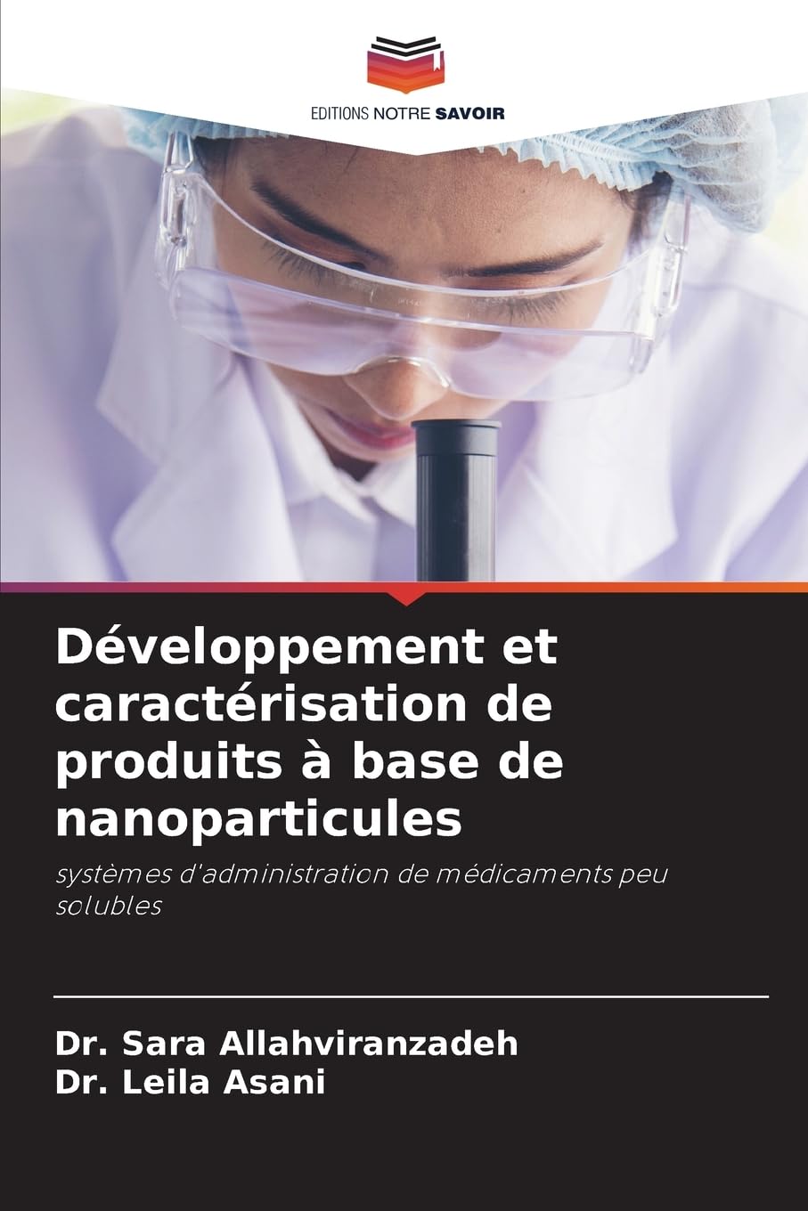 Développement et caractérisation de produits à base de nanoparticules Medicine