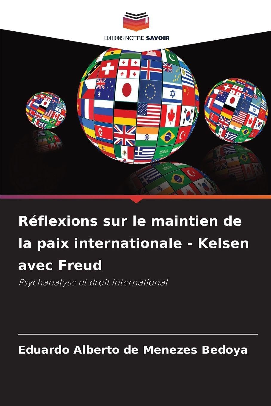 Réflexions sur le maintien de la paix internationale - Kelsen avec Freud Philosophy