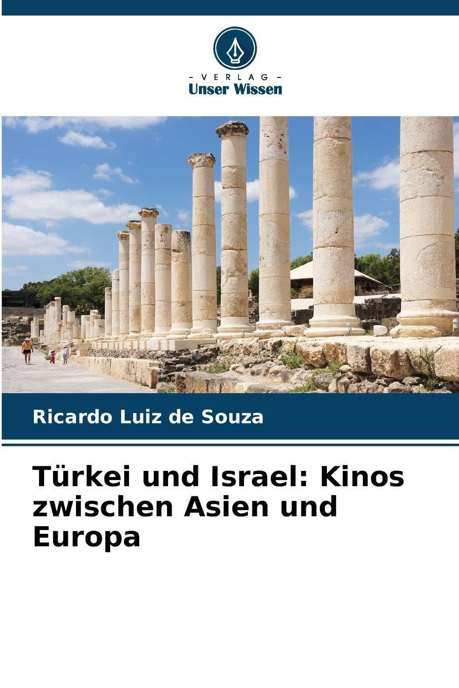 Türkei und Israel: Kinos zwischen Asien und Europa Film, Art & Culture