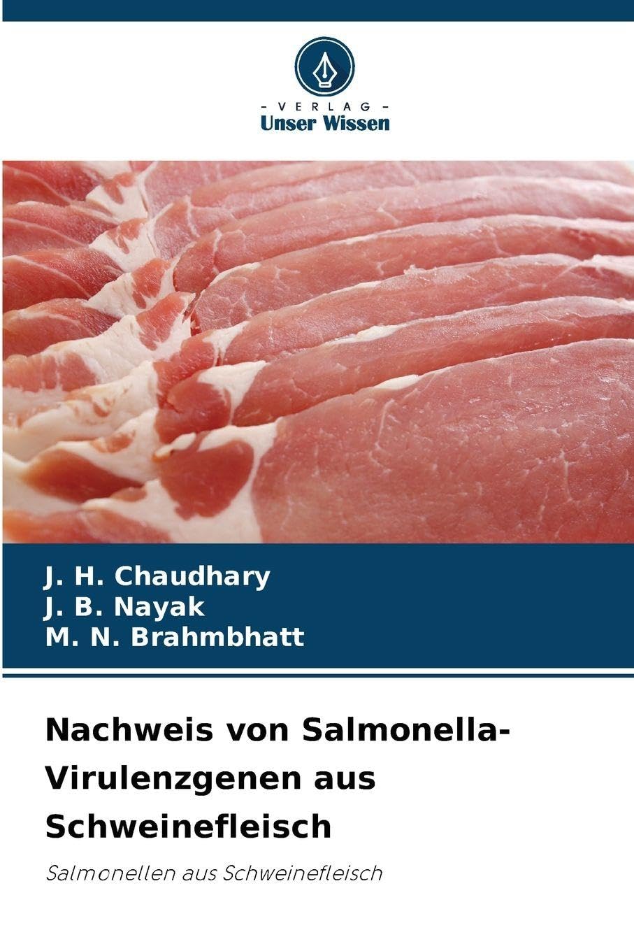 Nachweis von Salmonella-Virulenzgenen aus Schweinefleisch Natural Sciences