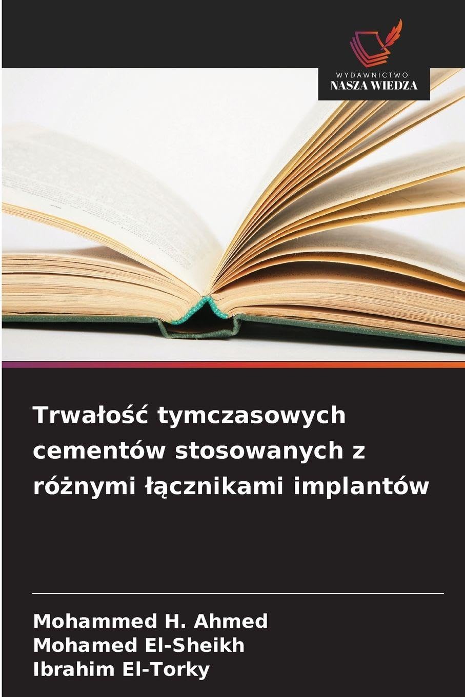 Trwa¿o¿¿ tymczasowych cementów stosowanych z ró¿nymi ¿¿cznikami implantów Medicine