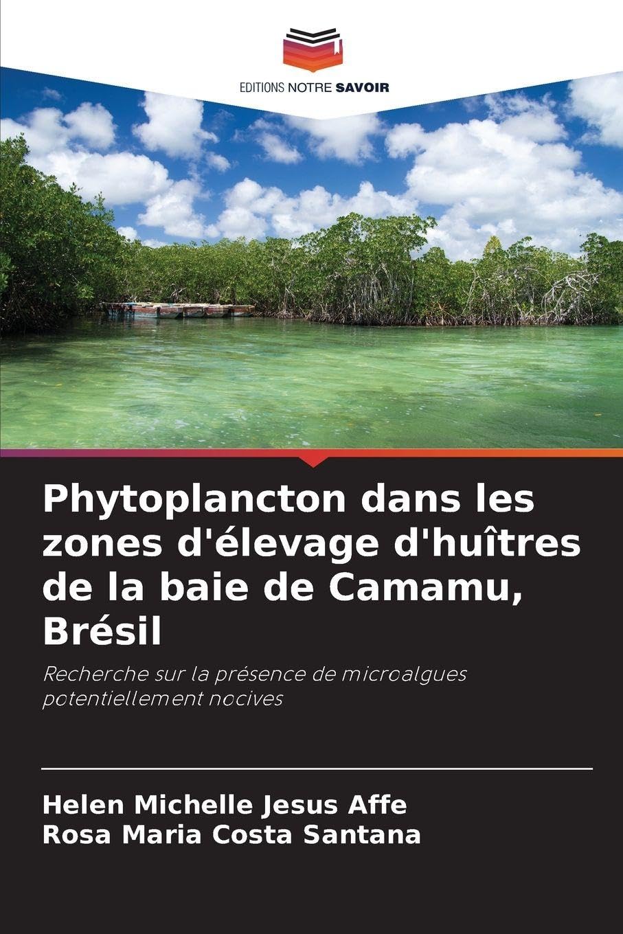 Phytoplancton dans les zones d'élevage d'huîtres de la baie de Camamu, Brésil Natural Sciences
