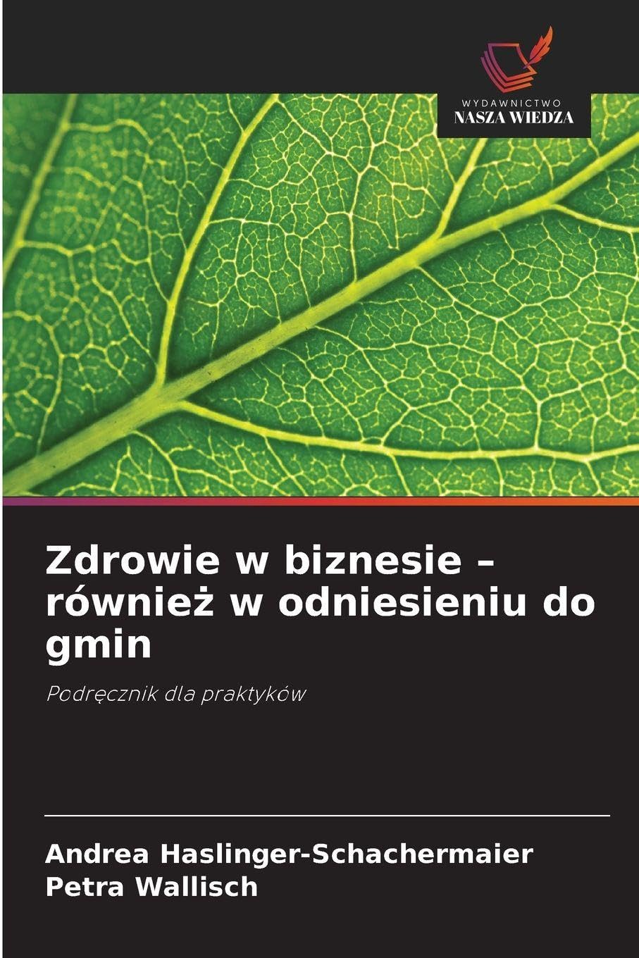 Zdrowie w biznesie - równie¿ w odniesieniu do gmin Business, Finance & Career