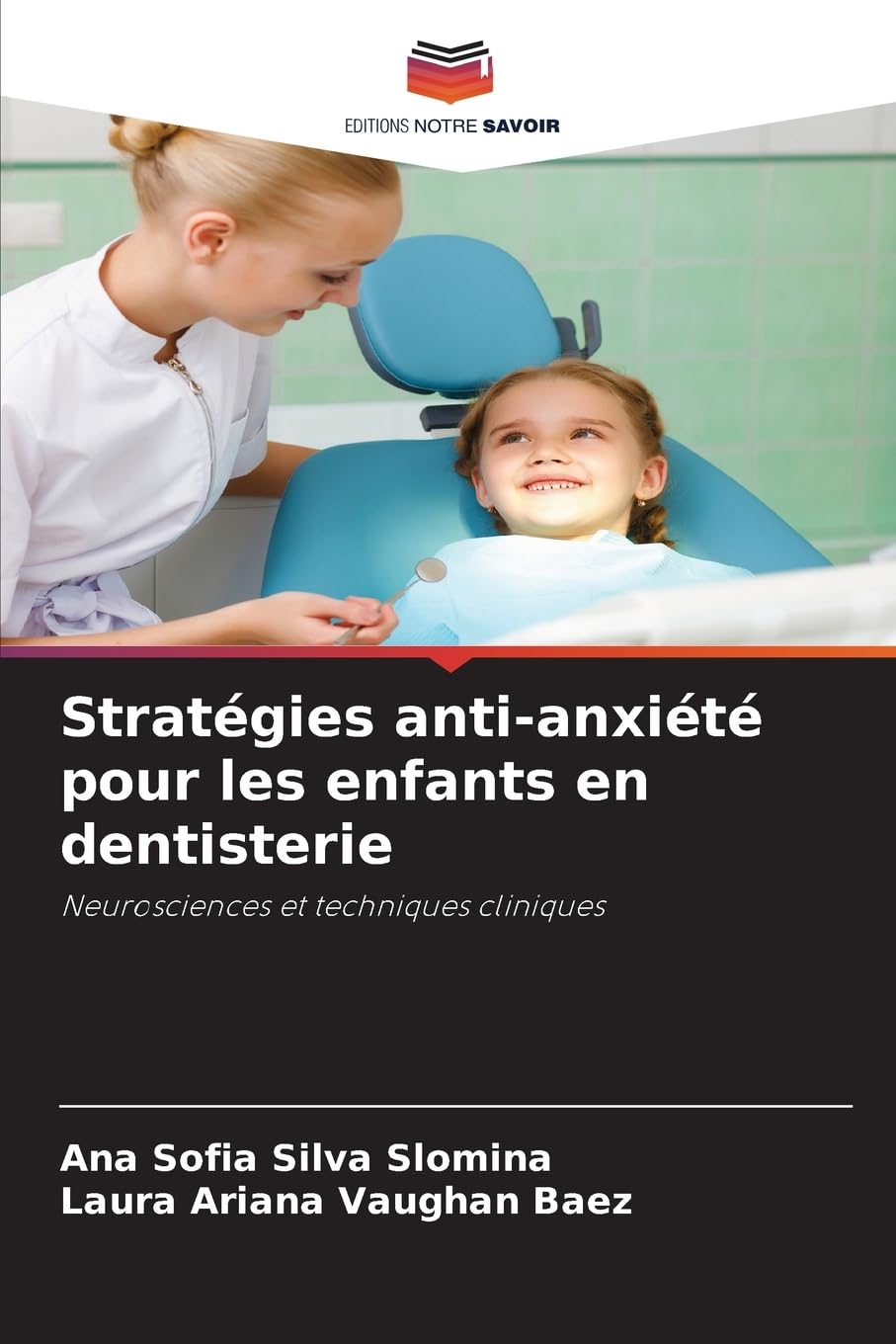 Stratégies anti-anxiété pour les enfants en dentisterie Medicine