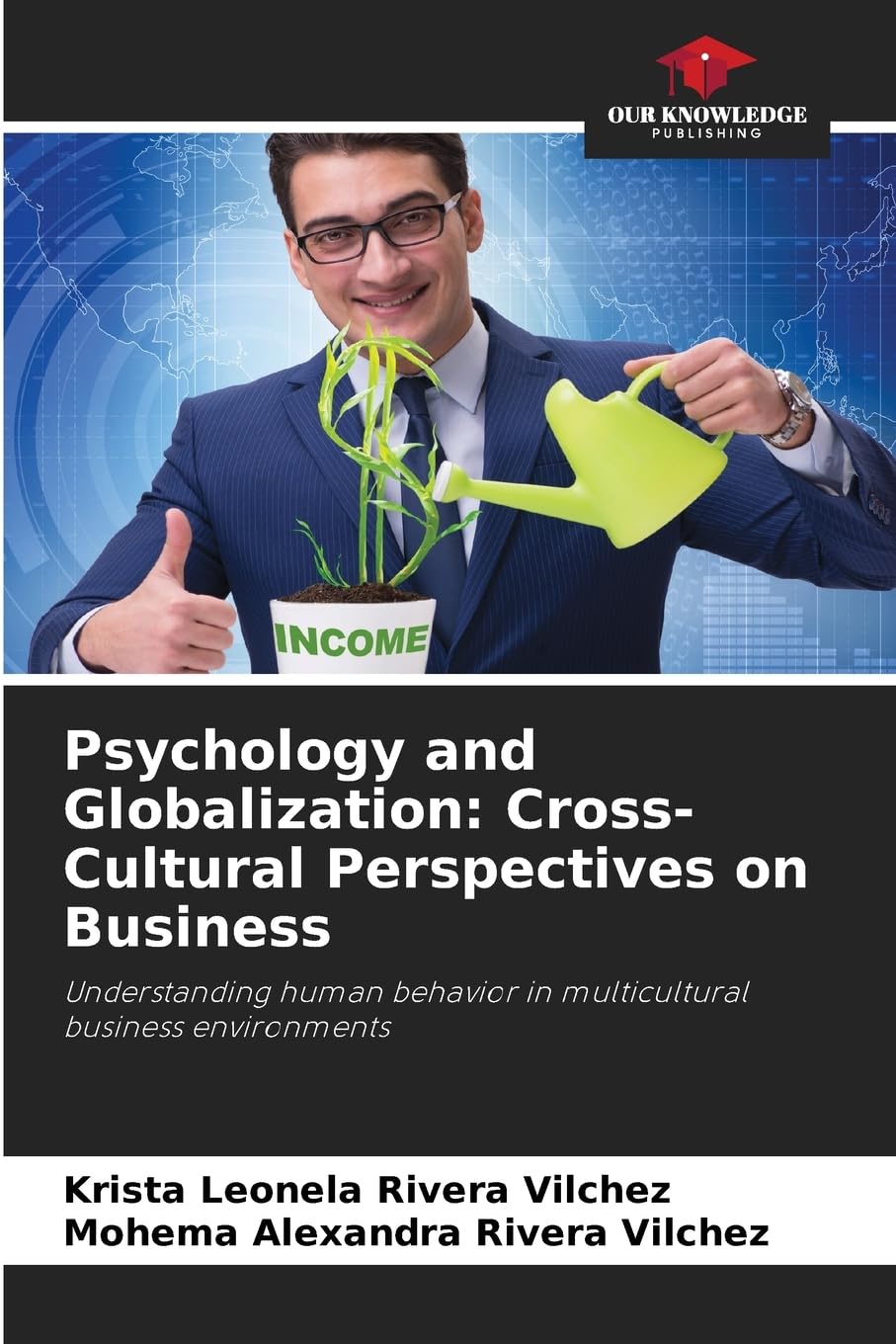 Psychology and Globalization: Cross-Cultural Perspectives on Business Law