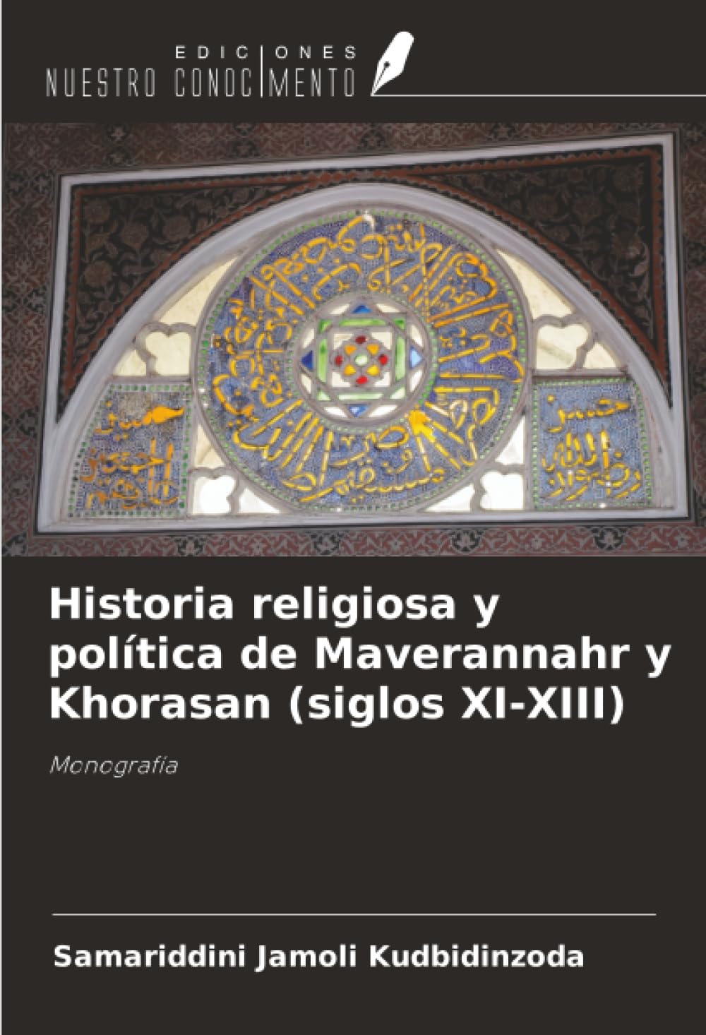Historia religiosa y política de Maverannahr y Khorasan (siglos XI-XIII) Natural Sciences