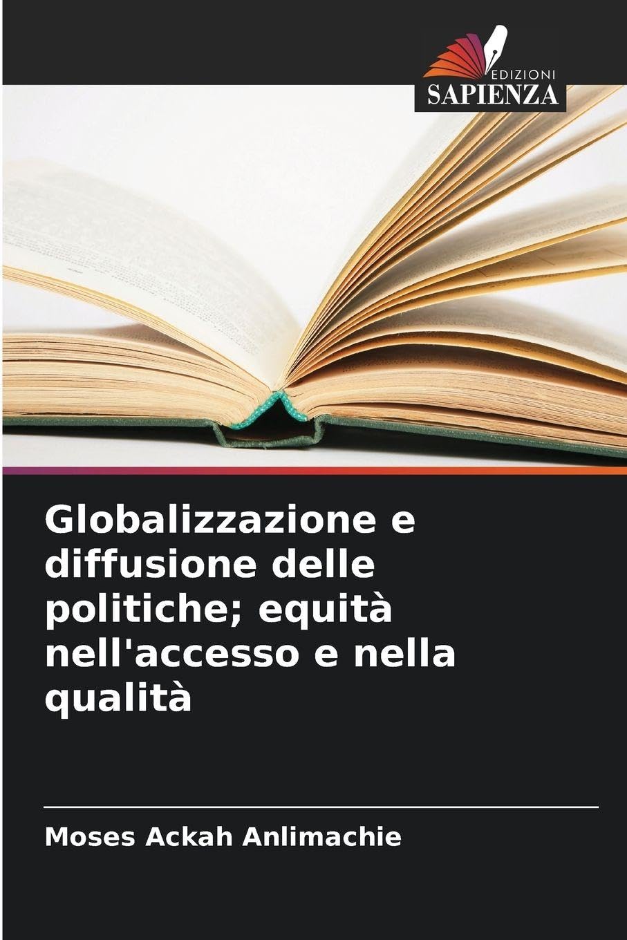 Globalizzazione e diffusione delle politiche; equità nell'accesso e nella qualità Education & Training