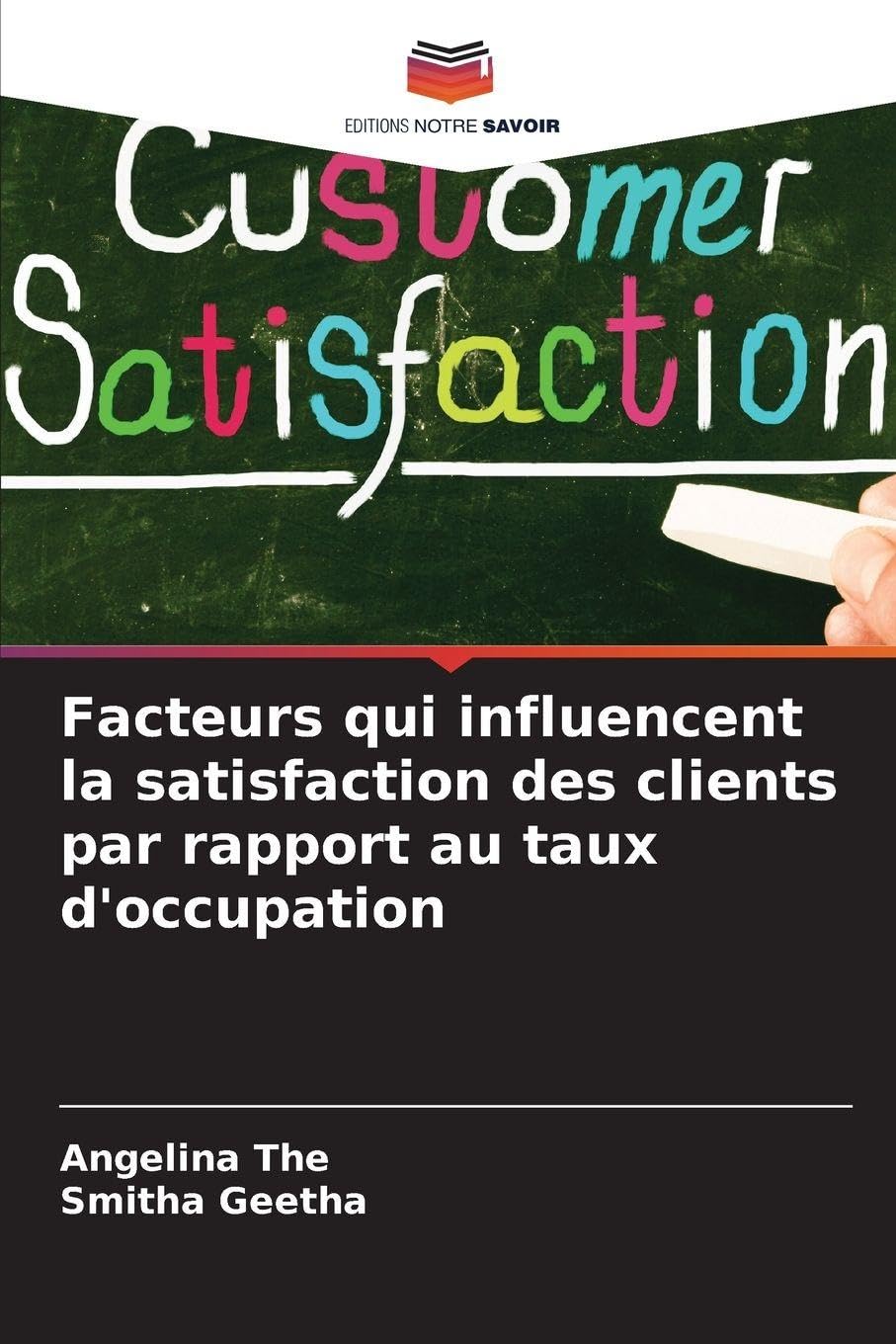 Facteurs qui influencent la satisfaction des clients par rapport au taux d'occupation Law