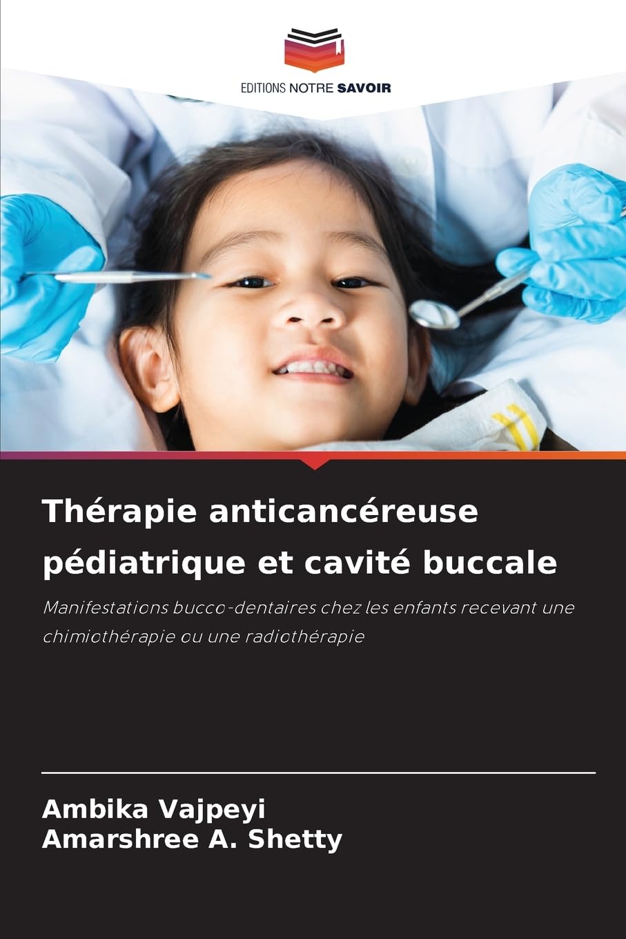 Thérapie anticancéreuse pédiatrique et cavité buccale Medicine