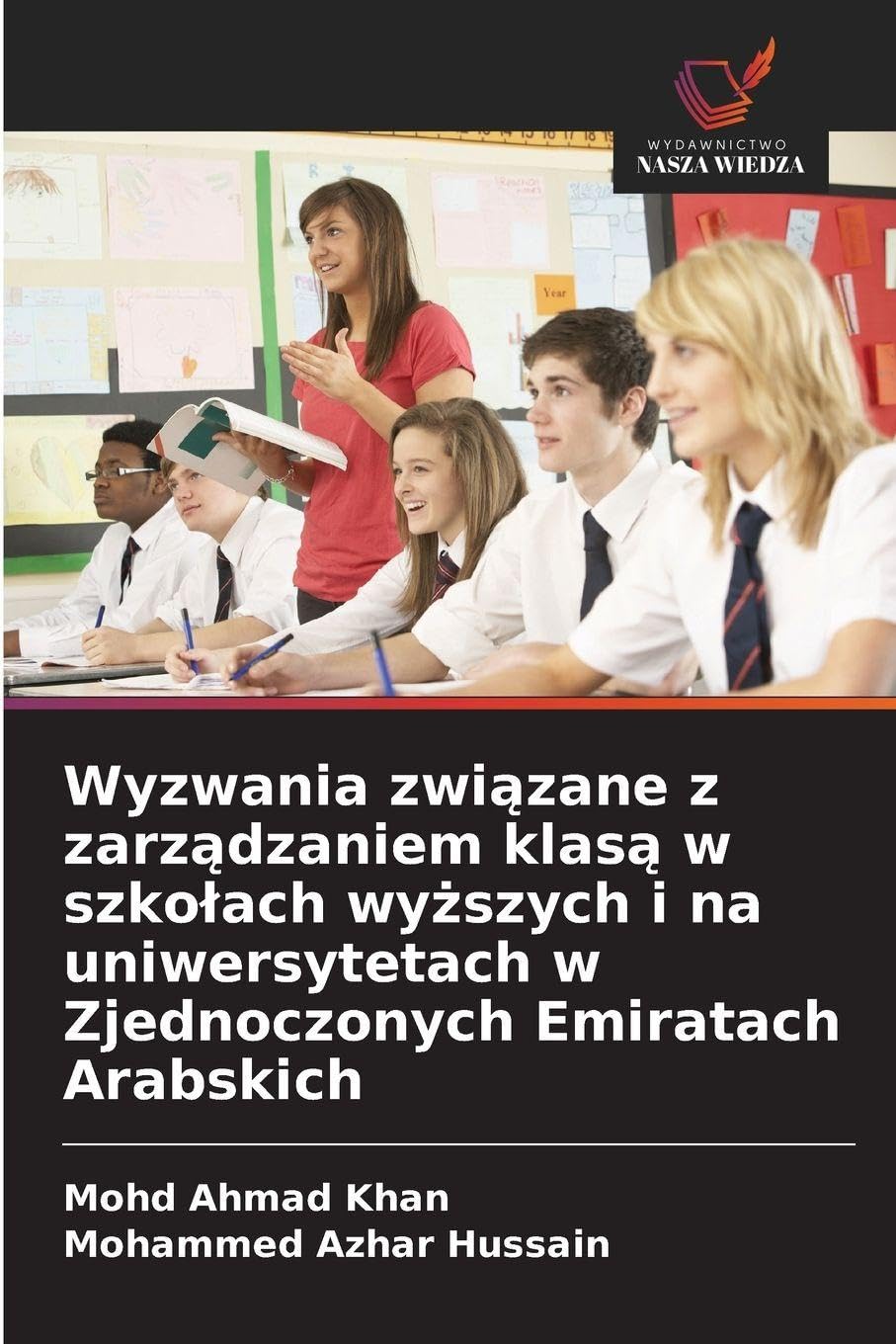Wyzwania zwi¿zane z zarz¿dzaniem klas¿ w szko¿ach wy¿szych i na uniwersytetach w Zjednoczonych Emiratach Arabskich Business, Finance & Career
