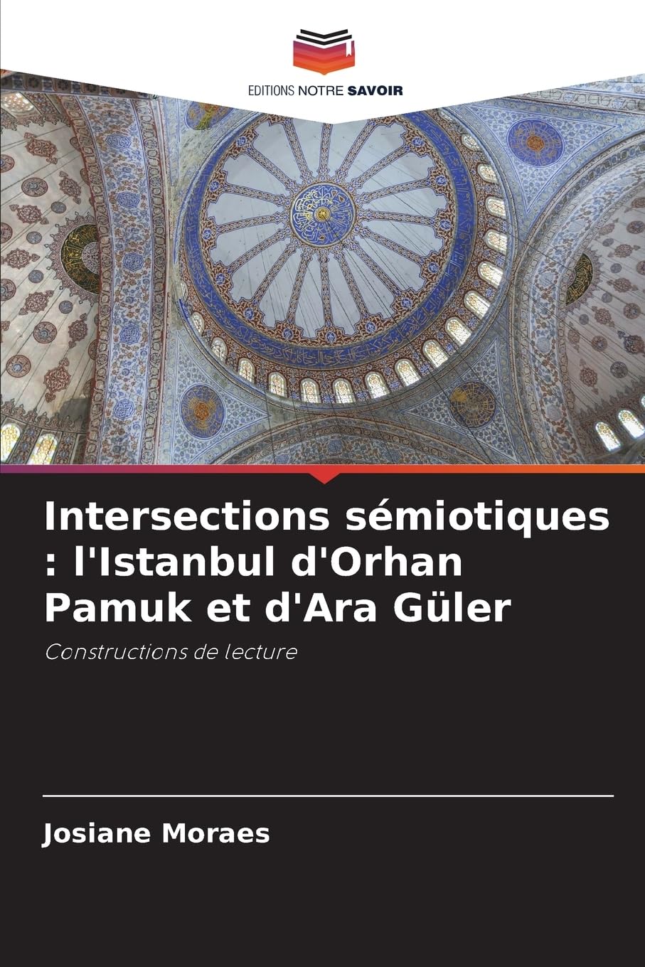 Intersections sémiotiques : l'Istanbul d'Orhan Pamuk et d'Ara Güler Books