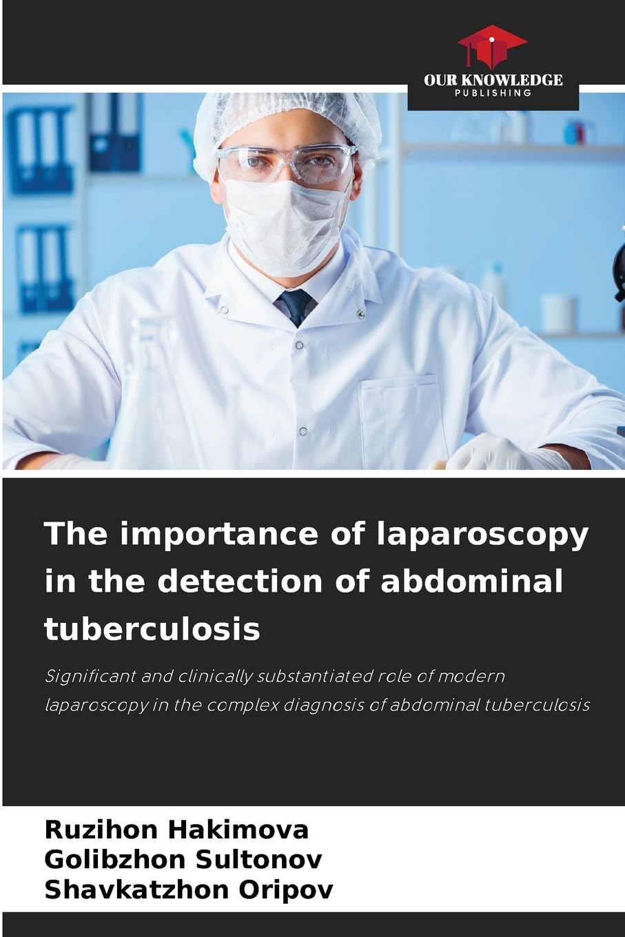 The importance of laparoscopy in the detection of abdominal tuberculosis Medicine