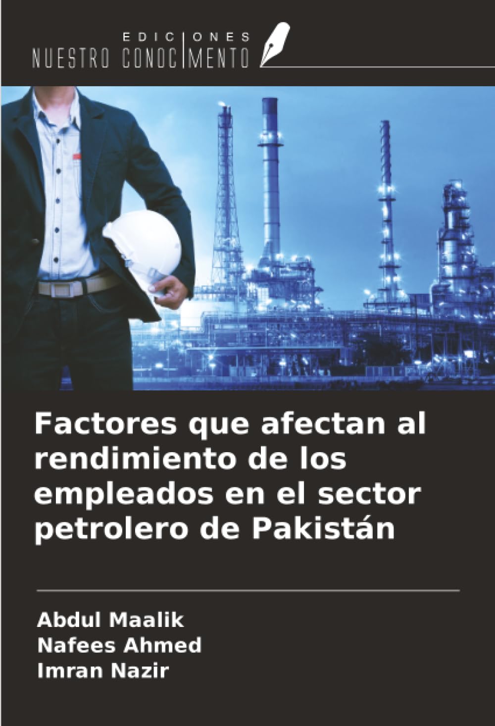Factores que afectan al rendimiento de los empleados en el sector petrolero de Pakistán Law