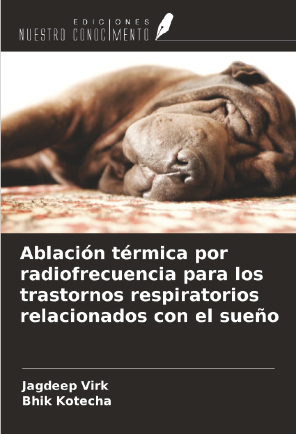 Ablación térmica por radiofrecuencia para los trastornos respiratorios relacionados con el sueño Medicine