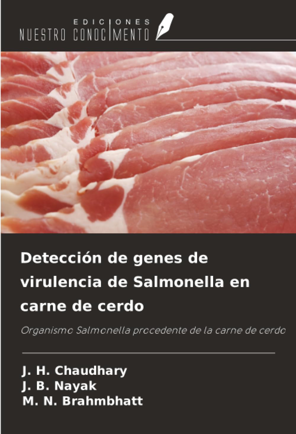 Detección de genes de virulencia de Salmonella en carne de cerdo Natural Sciences