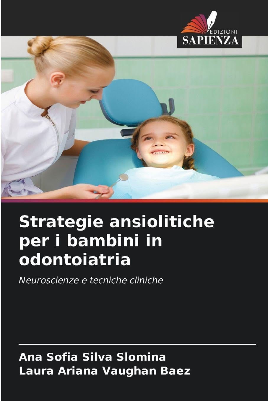 Strategie ansiolitiche per i bambini in odontoiatria Medicine