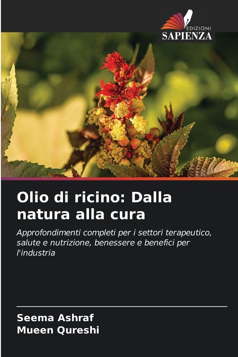 Olio di ricino: Dalla natura alla cura Business & Technology