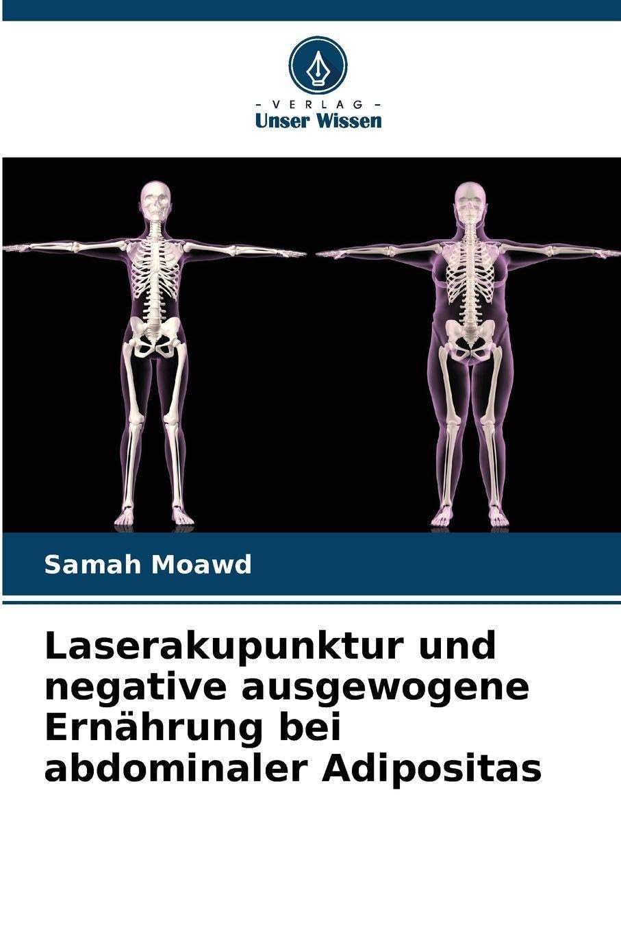 Laserakupunktur und negative ausgewogene Ernährung bei abdominaler Adipositas Medicine