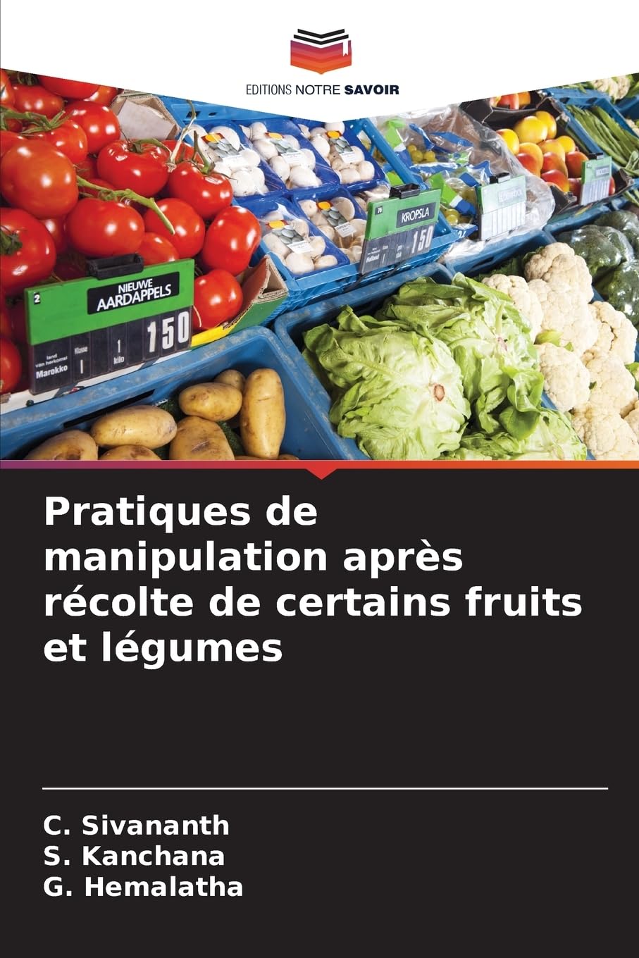 Pratiques de manipulation après récolte de certains fruits et légumes Natural Sciences