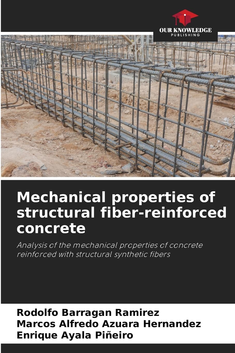 Mechanical properties of structural fiber-reinforced concrete Business & Technology