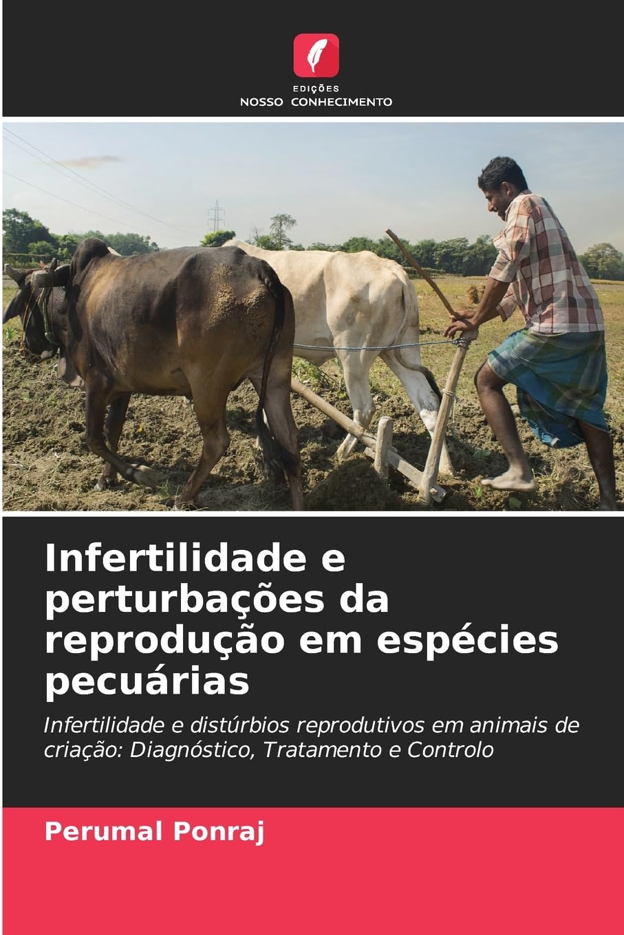 Infertilidade e perturbações da reprodução em espécies pecuárias Medicine
