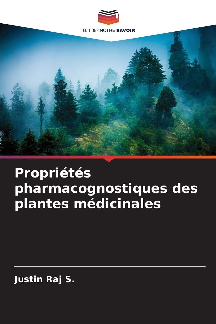 Propriétés pharmacognostiques des plantes médicinales Medicine