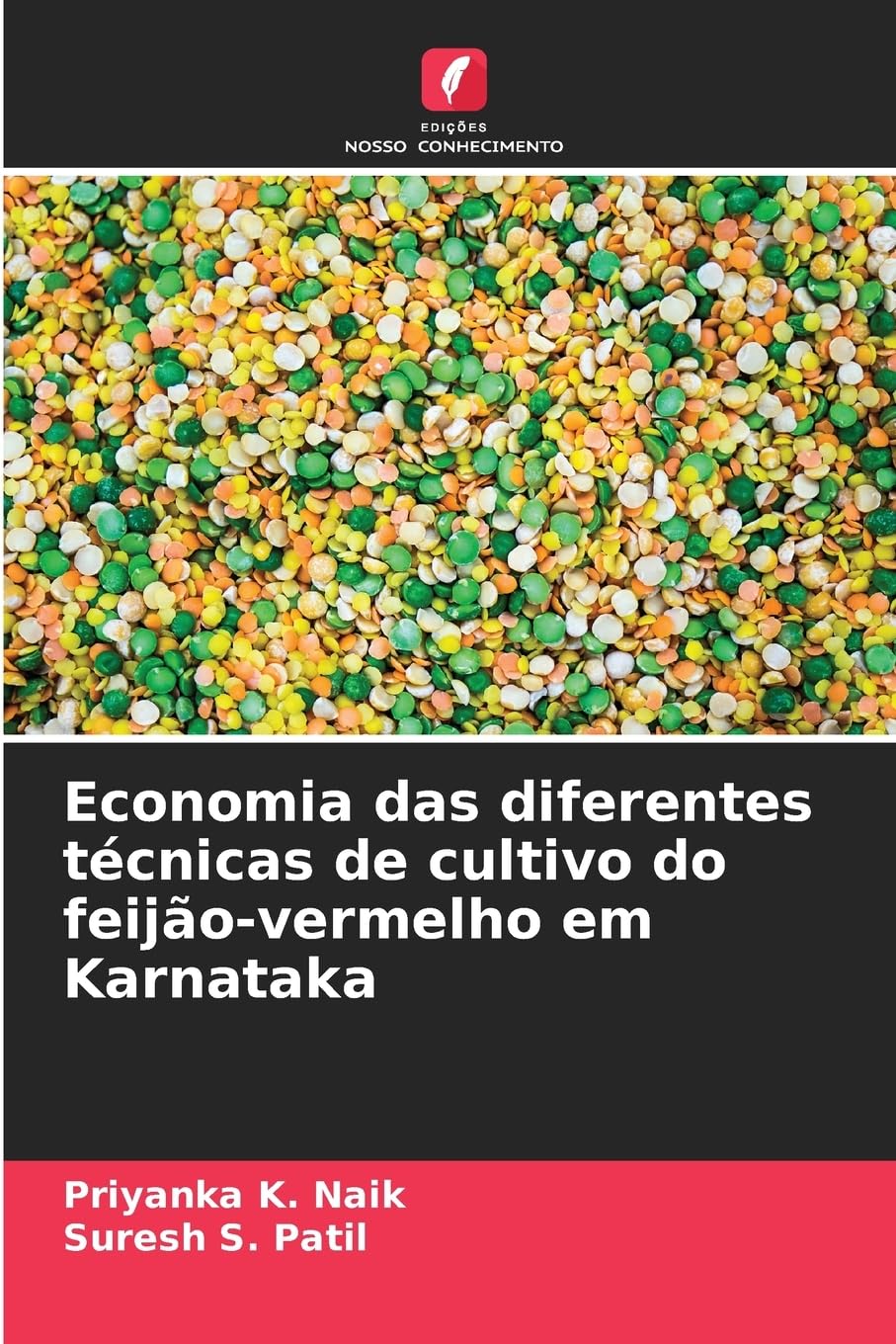 Economia das diferentes técnicas de cultivo do feijão-vermelho em Karnataka Natural Sciences