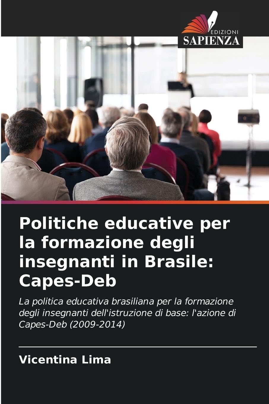 Politiche educative per la formazione degli insegnanti in Brasile: Capes-Deb Business, Finance & Career