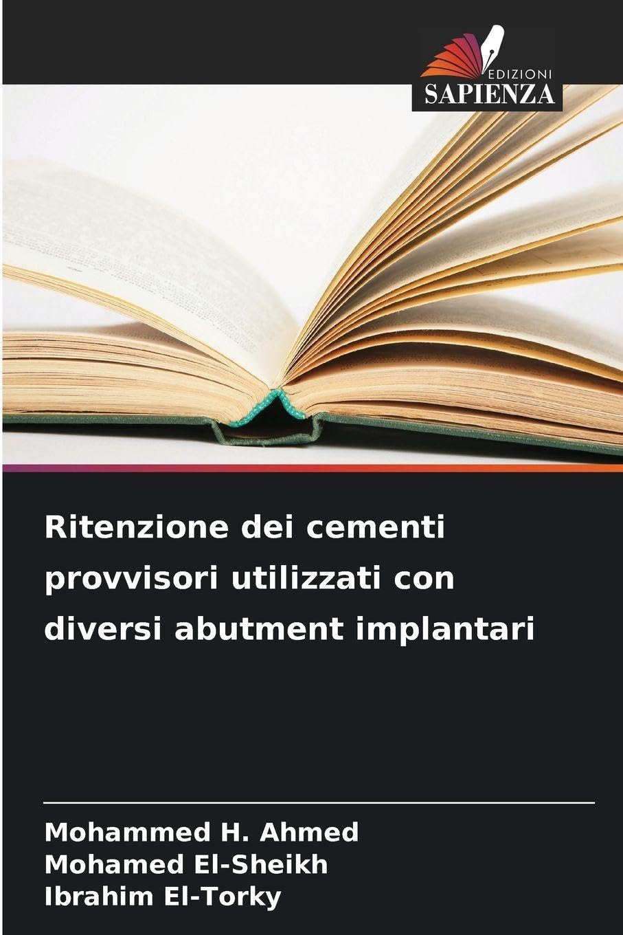Ritenzione dei cementi provvisori utilizzati con diversi abutment implantari Medicine