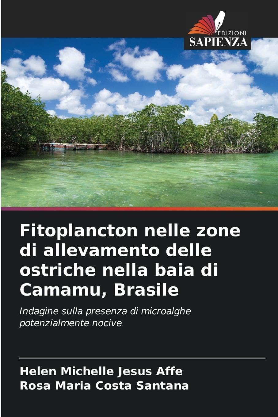 Fitoplancton nelle zone di allevamento delle ostriche nella baia di Camamu, Brasile Natural Sciences