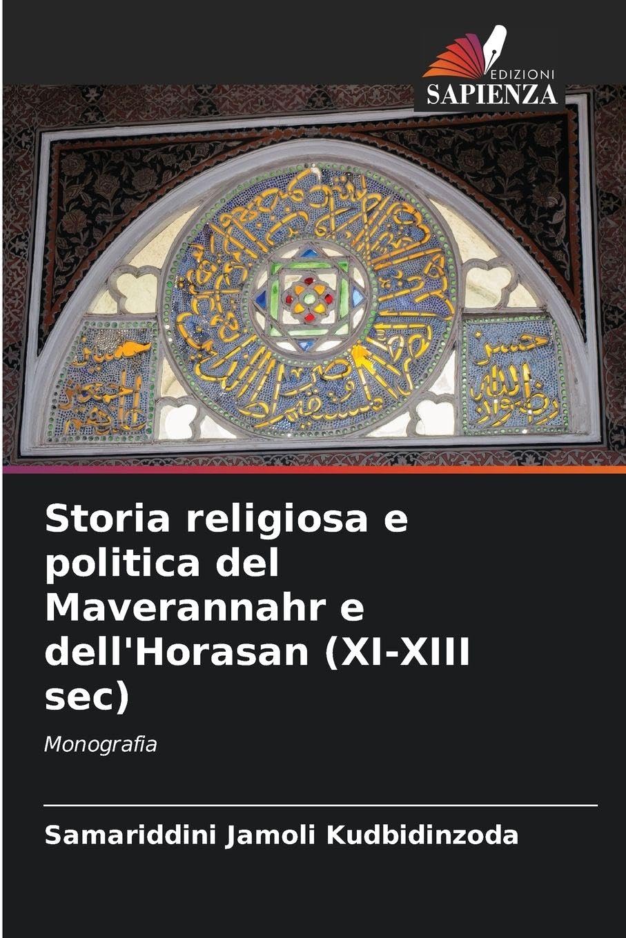 Storia religiosa e politica del Maverannahr e dell'Horasan (XI-XIII sec) Natural Sciences