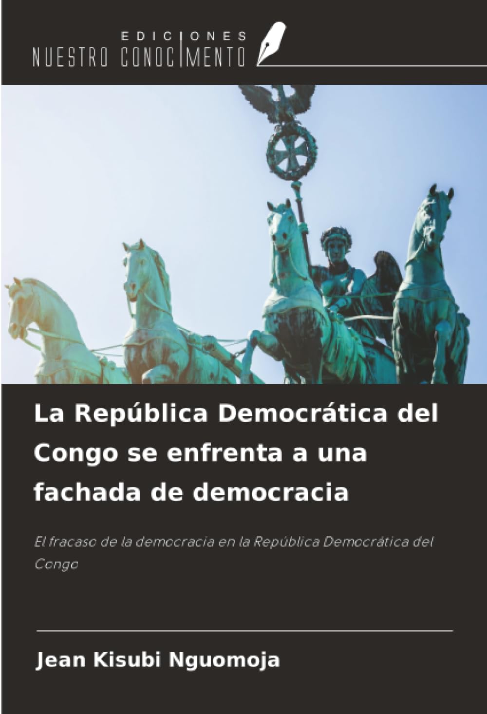 La República Democrática del Congo se enfrenta a una fachada de democracia Law
