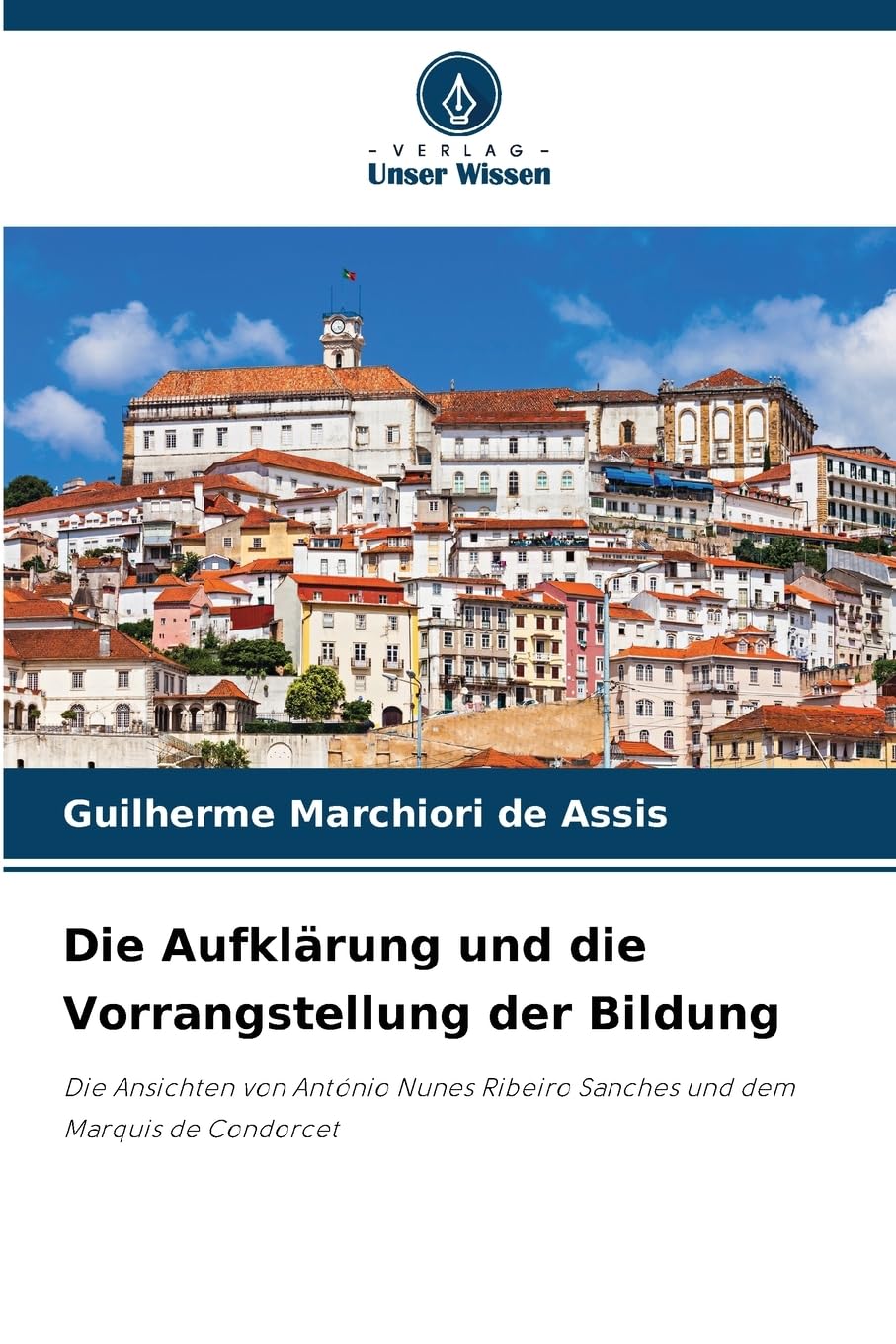 Die Aufklärung und die Vorrangstellung der Bildung Natural Sciences